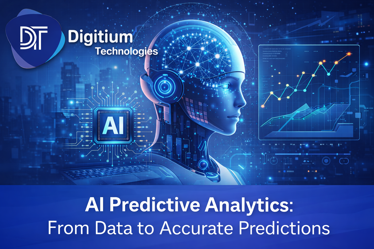 AI Predictive Analytics: Transforming Data into Future-Ready Insights