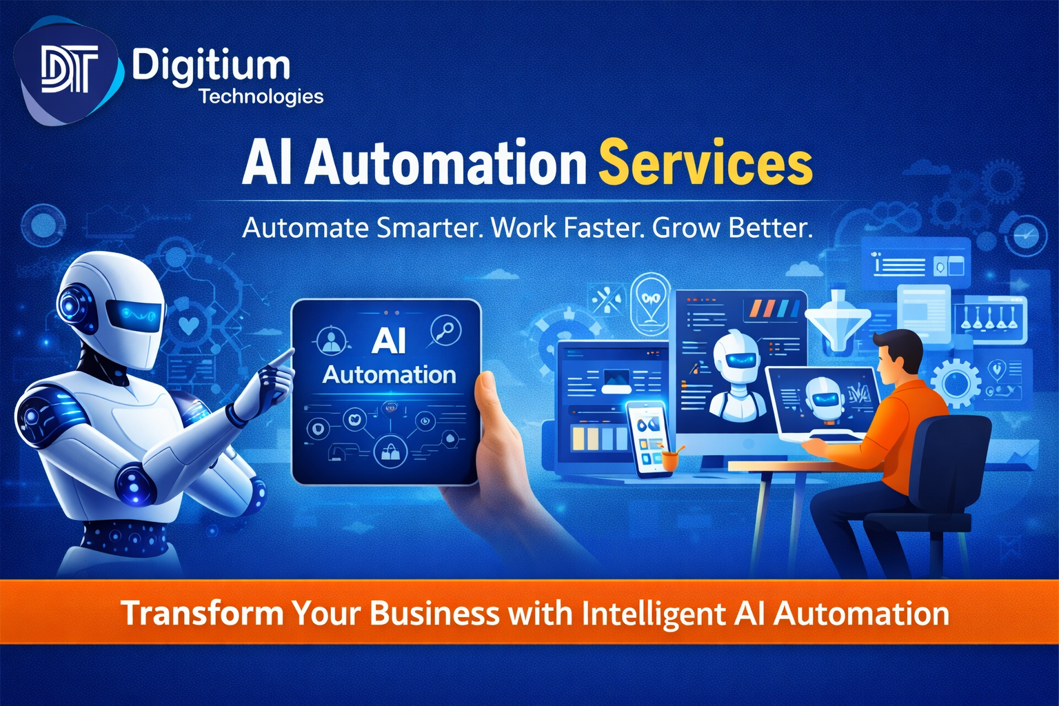 AI Automation Services: Automate Smarter, Work Faster, Grow Better